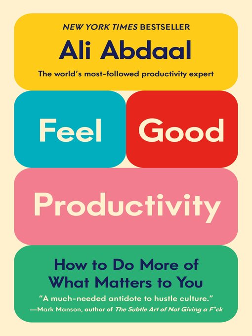 Title details for Feel-Good Productivity by Ali Abdaal - Available